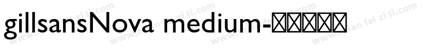gillsansNova medium字体转换
